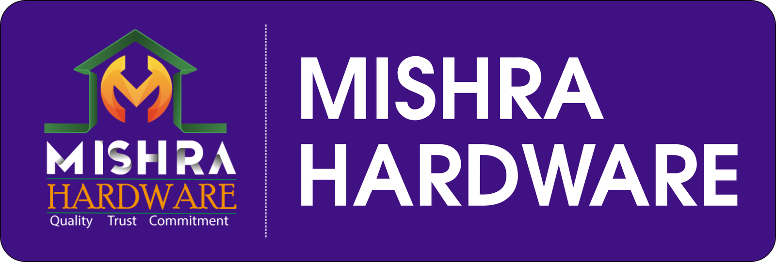 Mishra Hardware